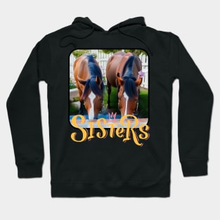 Sisters Hoodie